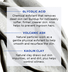 Text overlay describing the benefits of glycolic acid, volcanic ash, and kaolin clay in a skincare product.